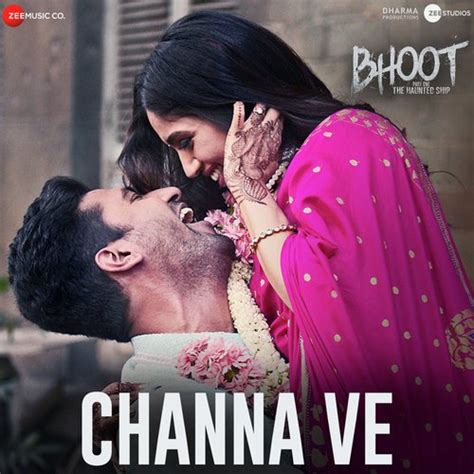 Channa Ve Lyrics - Bhoot - Part One: The Haunted Ship - Only on JioSaavn