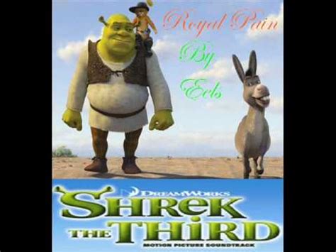 "Royal Pain" : Shrek the third soundtrack - YouTube