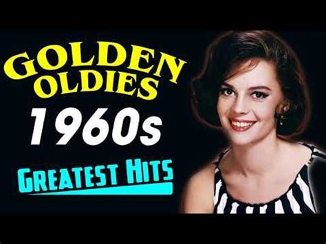 Oldies Music, Classic Songs, Golden Oldies, Greatest Hits, Good Music ...