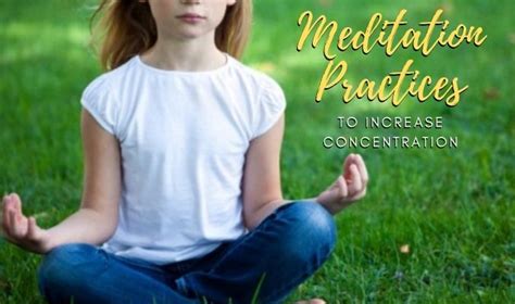 » Blog Archive Meditation Practices to Increase Concentration - Know More