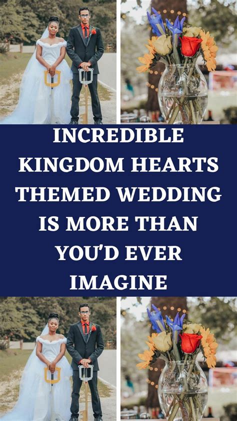 Incredible Kingdom Hearts Themed Wedding Is More Than You'd Ever Imagine | Heart themed wedding ...