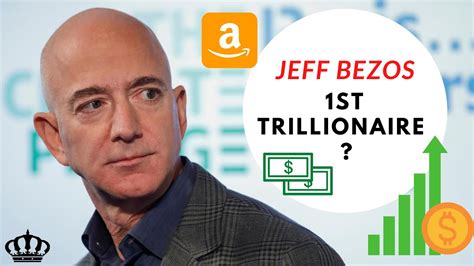 JEFF BEZOS...1ST TRILLIONAIRE????? I Must Watch I - YouTube