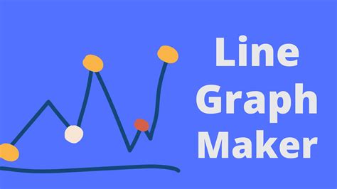 Line Graph Maker | Ankit Chaurasia