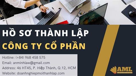 Thành Lập Công Ty Cổ Phần - Thủ Tục, Chi Phí, Cách Đăng Ký (2023)