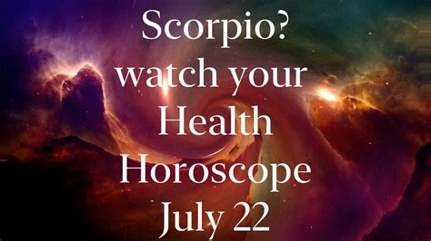 Scorpio Health Horoscope July 22 2020 | Scorpio Horoscope for Tomorrow - YouTube