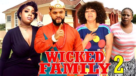 WICKED FAMILY 2 - STEPHEN ODIMGBE, LATEST NIGERIAN NOLLYWOOD MOVIES ...