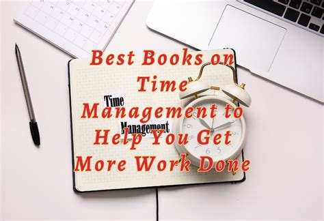 4 Best Books On Time Management To Help You Get More Work Done ...