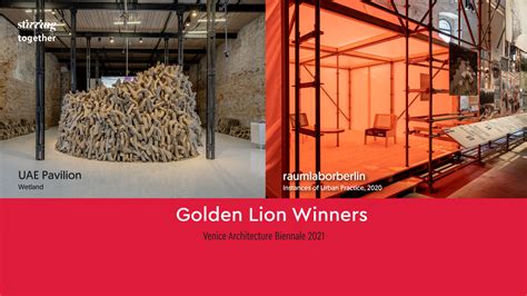 Venice Architecture Biennale 2021 announces recipients of the Golden Lion