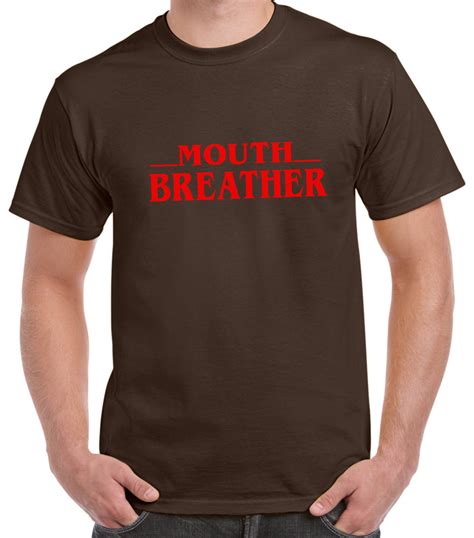 Mouth Breather Stranger Things T Shirt