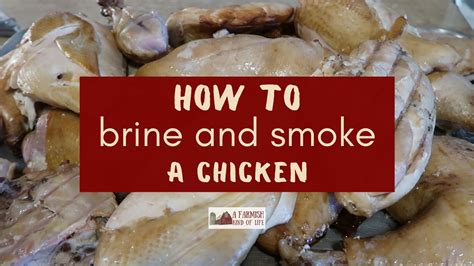 How to Brine and Smoke a Chicken - A Farmish Kind of Life