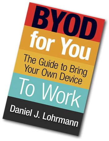 Worth Reading: BYOD for You — A guide to BYOD from the end user’s point of view : Global Nerdy