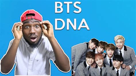 BTS-DNA| Video Reaction - YouTube