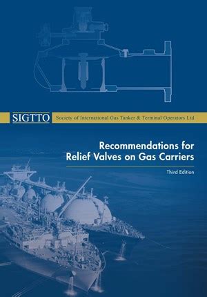 Recommendations for Relief Valves on Gas Carriers | SIGTTO - The Society of International Gas ...