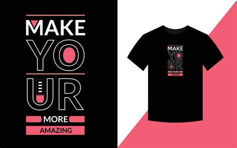 Make your more amazing Typography Inspirational Quotes t shirt design ...