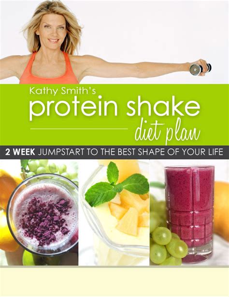 Protein Shake Diet Plan – KathySmithFitness