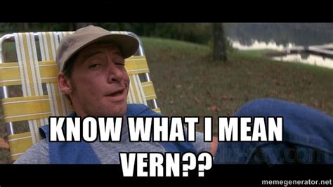 KNOW WHAT I MEAN VERN?? | Ernest says | Funny movies, Music book, Sayings