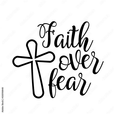 Faith over fear. Bible verse svg. Stock Vector | Adobe Stock