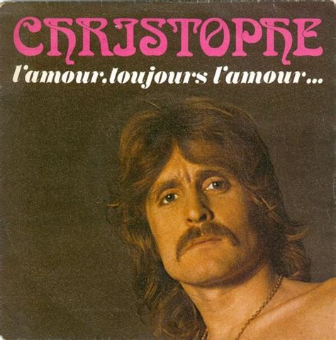 Christophe – L’Amour, toujours l’amour Lyrics | Genius Lyrics