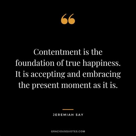 58 Inspiring Quotes on Contentment (HAPPINESS)