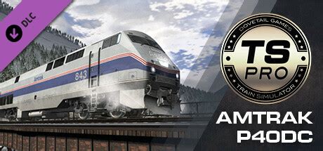 Train Simulator: Amtrak P40DC Loco Add-On on Steam