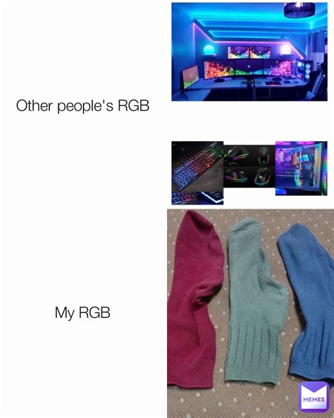 Other people's RGB My RGB | @ochirhuygb44 | Memes