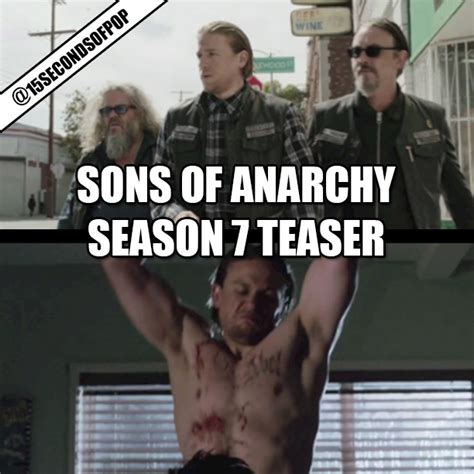 Sons of Anarchy Season 7 New Teaser Trailer Video | 15 Seconds of Pop