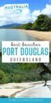 Best Port Douglas Beaches & Stinger Net Locations