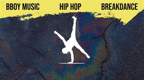 Breakdance Breakin' Vibes (B-Boy Music 2023) - YouTube