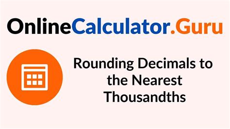 Rounding To Nearest Thousandth Decimal