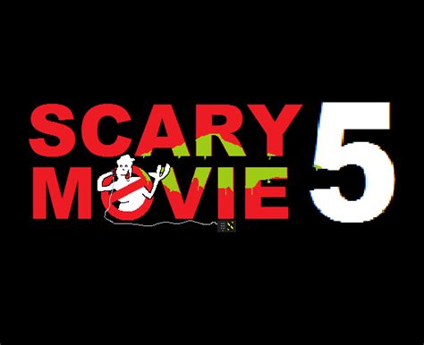 FAN ART - Scary Movie 5 (rejected logo) by Ghostbustersmaniac on DeviantArt