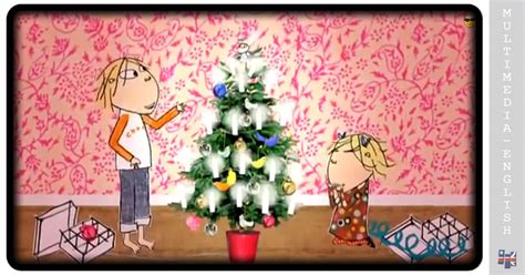 How Many More Minutes Until Christmas (Charlie and Lola) –[Multimedia-English videos]