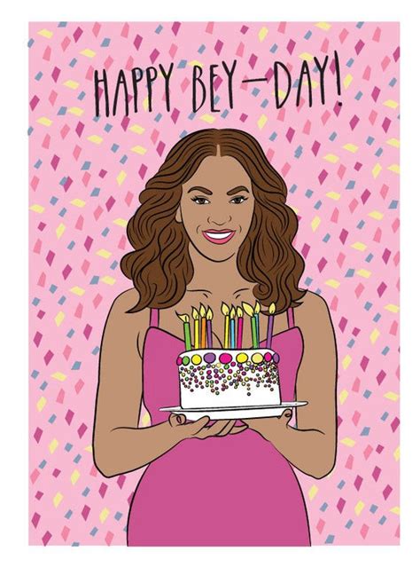 22 Ideas for Beyonce Birthday Card - Home, Family, Style and Art Ideas