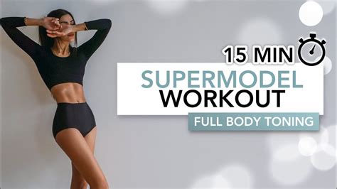 15 MIN SUPERMODEL BODY WORKOUT | Get A Sexy Toned Body | Eylem Abaci – WeightBlink