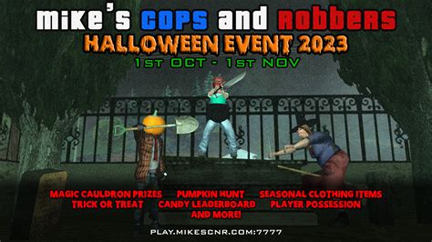 1.16: Halloween Event 2023 – Mike's Cops And Robbers