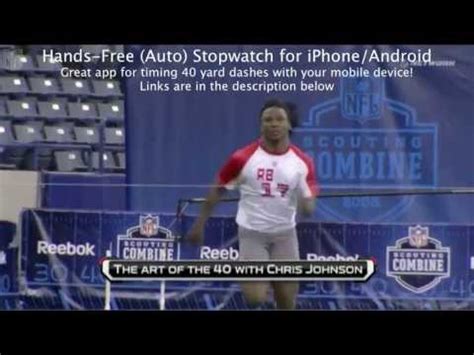 Chris Johnson 40 Yard Dash +2 Different Angles - YouTube