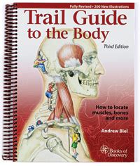 Trail Guide To The Body and other bodywork books | HACKING WITH CARE