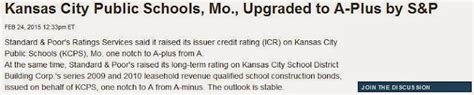 TEACHING MOMENT: KANSAS CITY PUBLIC SCHOOLS IMPROVE BOND RATING BUT ...