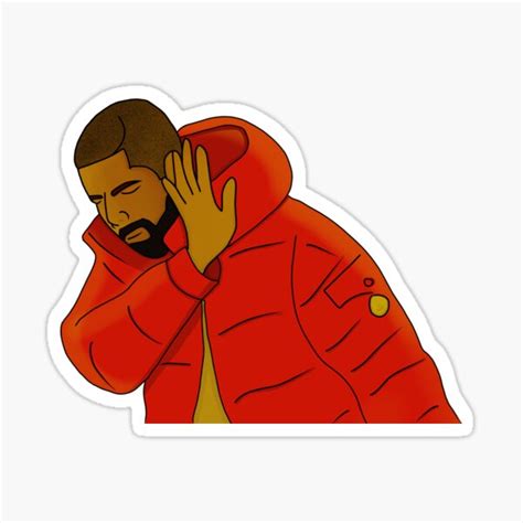 "Drake Hotline Bling Meme" Sticker for Sale by unusualshops | Redbubble