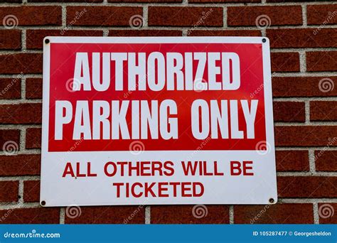 Authorized Parking only Sign Stock Image - Image of white, wall: 105287477