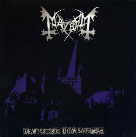 Mayhem - De Mysteriis Dom Sathanas - Encyclopaedia Metallum: The Metal Archives