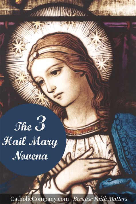 The Efficacious Three Hail Mary Novena - The Catholic Company®