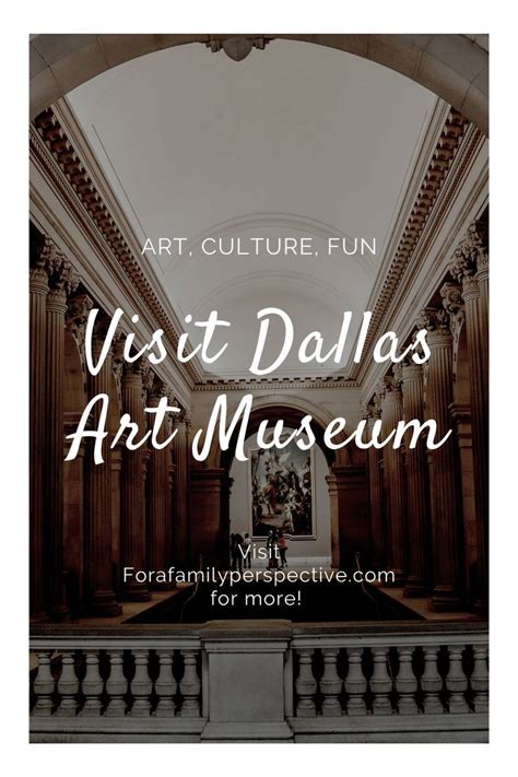 Art Culture and Fun at the Dallas Art Museum in Downtown Dallas ...