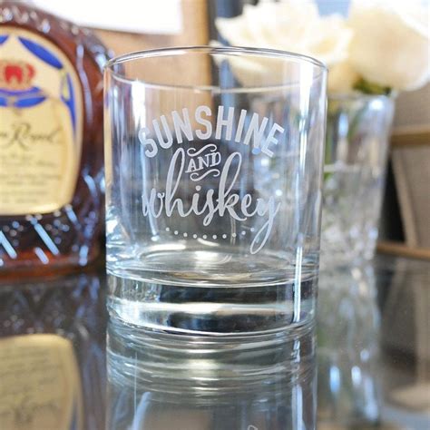 Engraved Sunshine & Whiskey Quote Whiskey Glass ONE Hand