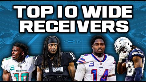 Ranking The Top 10 WR's Entering The 2023 NFL Season