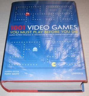 1001 Video Games You Must Play Before You Die | Gaming Pathology