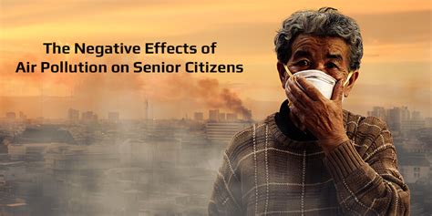 How air pollution affects senior citizens?