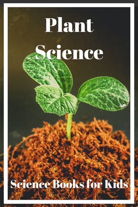 Plant Science Books for Children – Science Books for Kids