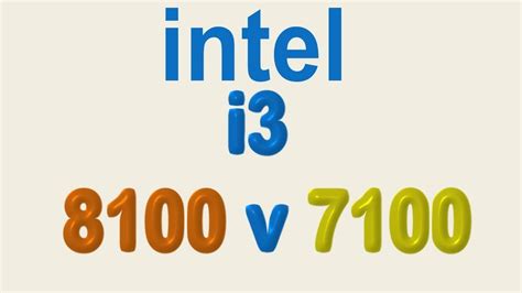 Intel i3 8100 vs i3 7100 - YouTube