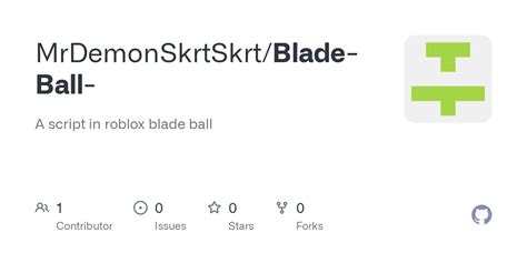 GitHub - MrDemonSkrtSkrt/Blade-Ball-: A script in roblox blade ball