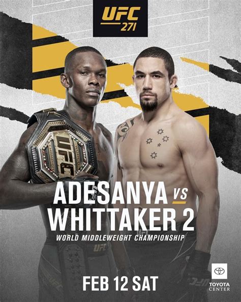 UFC 271 Date, Time, Location - Adesanya vs. Whittaker 2